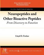 Neuropeptides and Other Bioactive Peptides