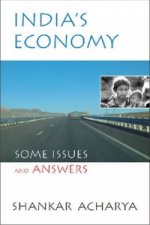 India's Economy Some Issues and Answers