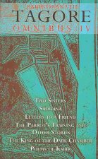 Rabindranath Tagore Omnibus IV