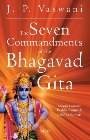 Seven Commandments of the Bhagavad Gita