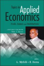 Topics in Applied Economics (Tools, Issues and Institutes)