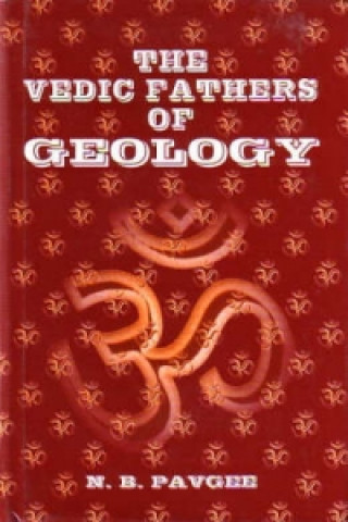 Vedic Fathers of Geology