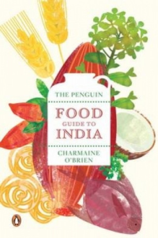 Penguin Food Guide To India