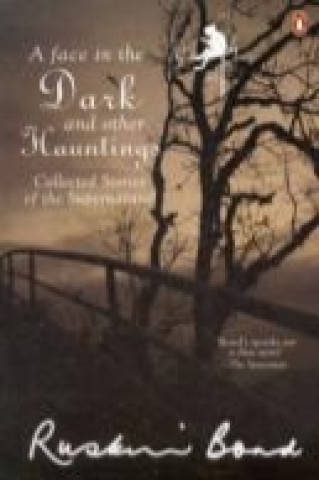 Face in the Dark and Other Hauntings