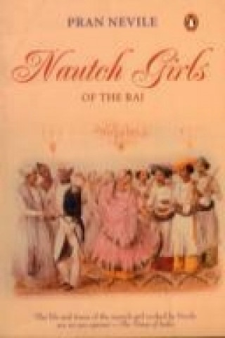 Nautch Girls of the Raj