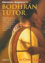 ABSOLUTE BEGINNERS BODHRAN TUTOR CONOR L