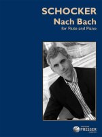 SCHOCKER NACH BACH FLUTE PIANO