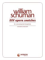 SCHUMAN XXV OPERA SNATCHES UNACCOMPANIED