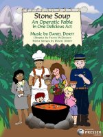 STONE SOUP AN OPERATIC FABLE DORFFMCQUIL