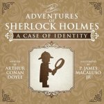 Case of Identity - The Adventures of Sherlock Holmes Re-Imagined