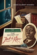 Conan Doyle Notes: The Secret of Jack the Ripper