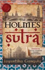 Holmes Sutra - A Birthday Gift for Sherlock Holmes as He Turns 160