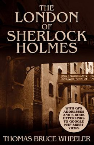London of Sherlock Holmes - Over 400 Computer Generated Street Level Photos