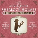 Red-Headed League - The Adventures of Sherlock Holmes Re-Imagined