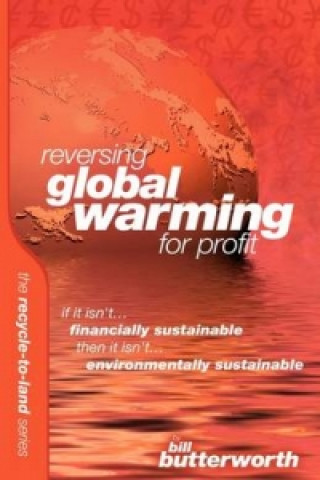 Reversing Global Warming for Profit