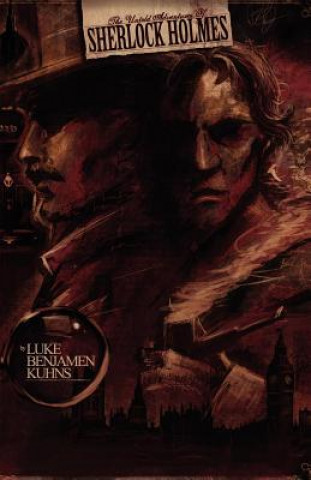 Untold Adventures of Sherlock Holmes (Luke Kuhns)(Puha kötésű)