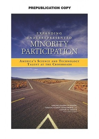 Expanding Underrepresented Minority Participation