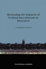 Measuring the Impacts of Federal Investments in Research
