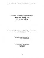 National Security Implications of Climate Change for U.S. Naval Forces
