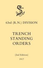 63rd (RN) Division Trench Standing Orders 1917