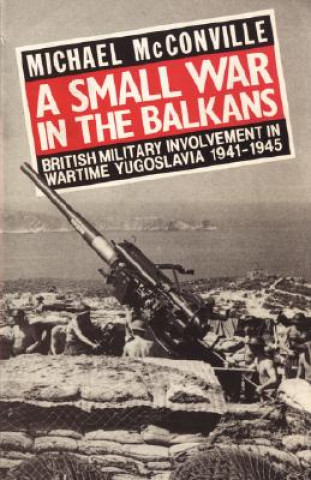 Small War in the Balkans