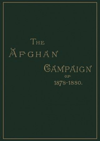 Afghan Campaigns of 1878, 1880