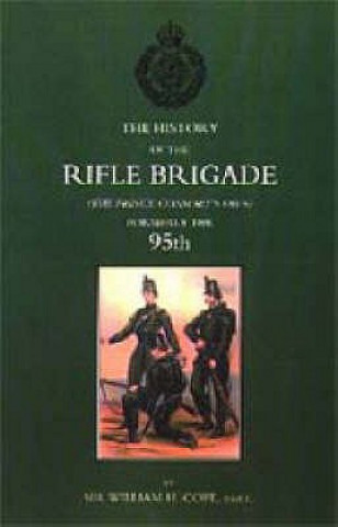 History of the Rifle Brigade (The Prince Consort's Own), Formerly the 95th