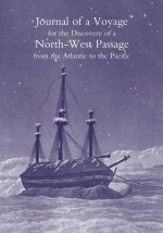 Journal of a Voyage for the Discovery of a North-West Passage from the Atlantic to the Pacific; Performed in the Years 1819-20, in His Majesty's Ships