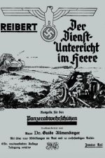 Reibert. Der Dienstunterricht Im Heere - Ausgabe Fur Panzerabwehrschutzen