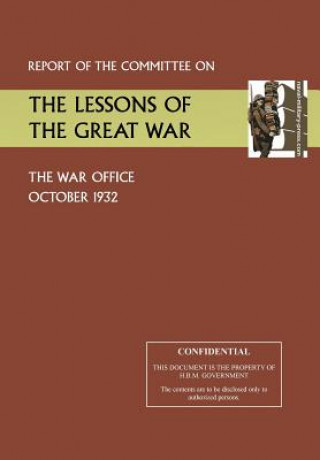 Report of the Committee on the Lessons of the Great War