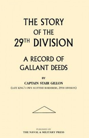 Story of the 29th Division