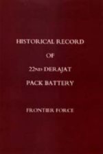 Historical Record of 22nd Derajat Pack Battery Frontier Force