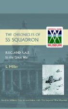 Chronicles of 55 Squadron R.F.C. R.A.F.