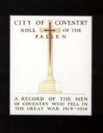 City of Coventry Roll of the Fallen - The Great War 1914-1918