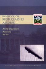 Handbook on Rigid 23 Class Airships 1918