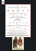 Historical Essay on the Dress of the Irish