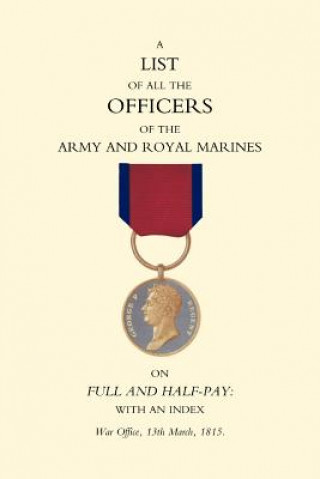 1815 List of All the Officers of the Army and Royal Marines on Full and Half-pay with an Index