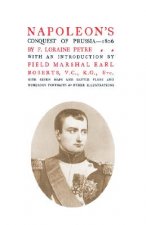 Napoleon's Conquest of Prussia 1806