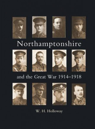 Northamptonshire and the Great War