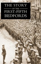 Story of the First-Fifth Bedfords