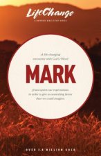 Life-Changing Encounter with God's Word from the Book of Mark