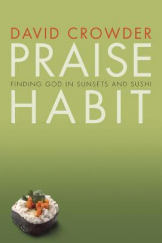 Praise Habit
