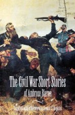 Civil War Short Stories of Ambrose Bierce