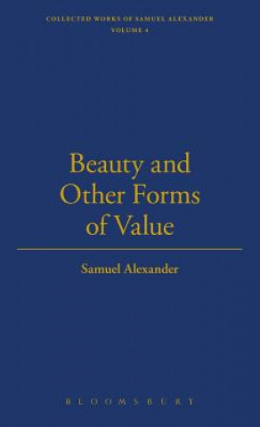 Beauty And Other Forms Of Value