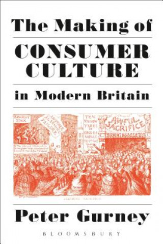 Making of Consumer Culture in Modern Britain