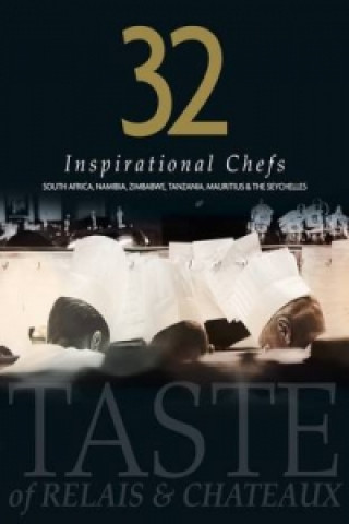 32 Inspirational Chefs