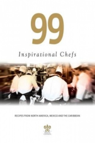 99 Inspirational Chefs