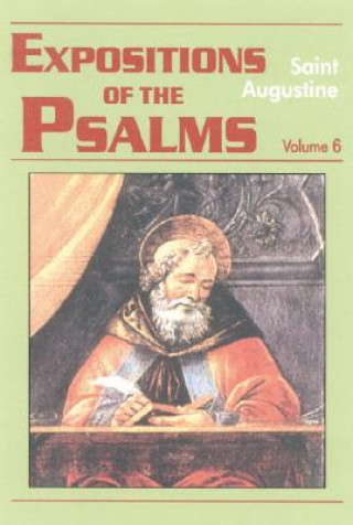 Expositions of the Psalms 121-150 (volume 6)