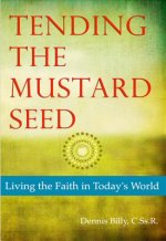 Tending the Mustard Seed