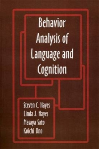 Behavior Analysis of Language & Cognition